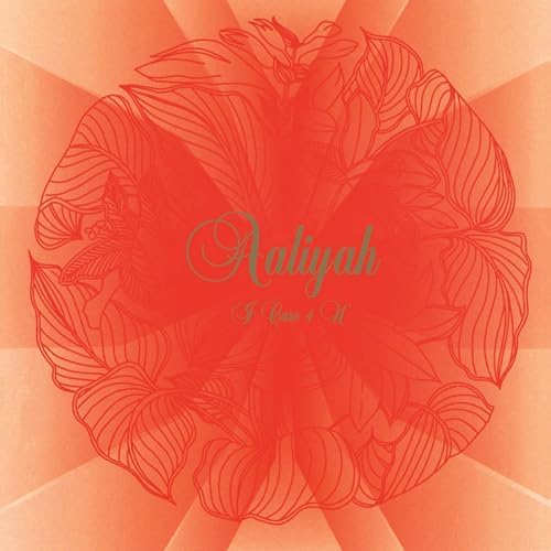 Aaliyah - I Care 4 U - Special Fanedition - Edel Records